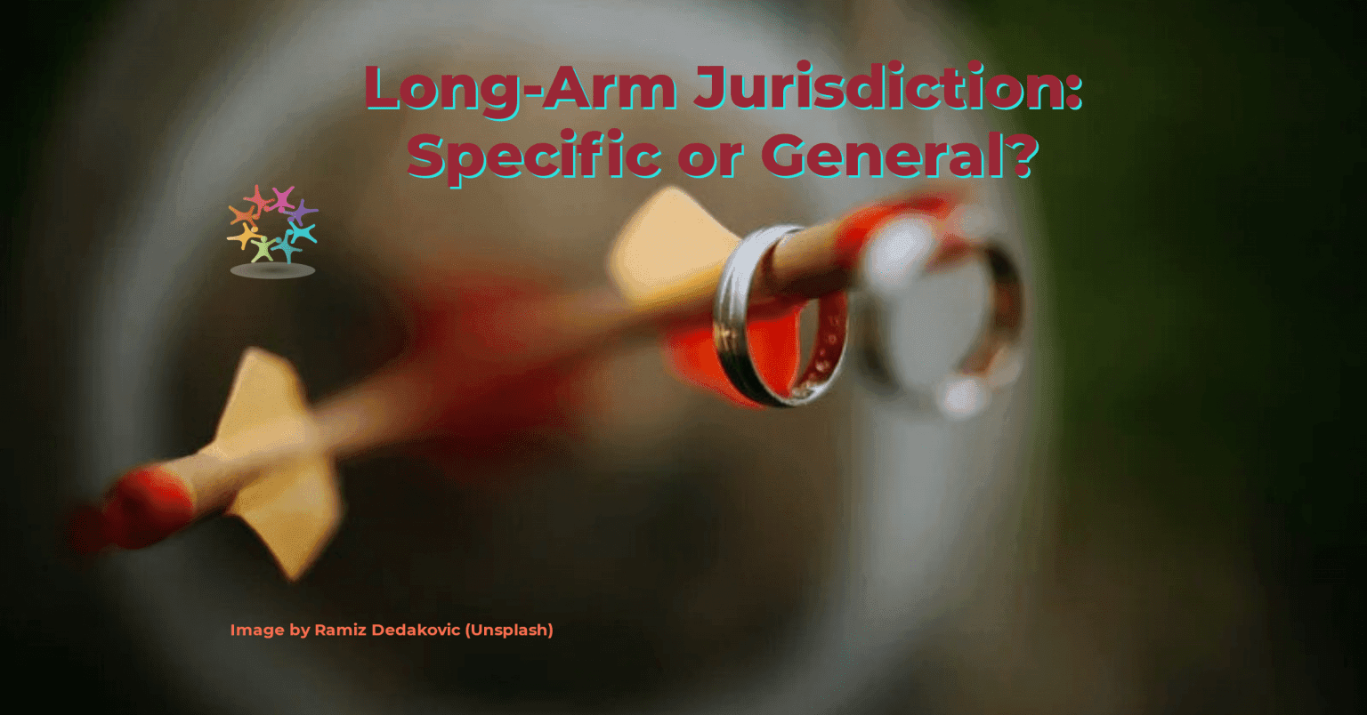 Sampson Collaborative Law LongArm Jurisdiction Specific or General?